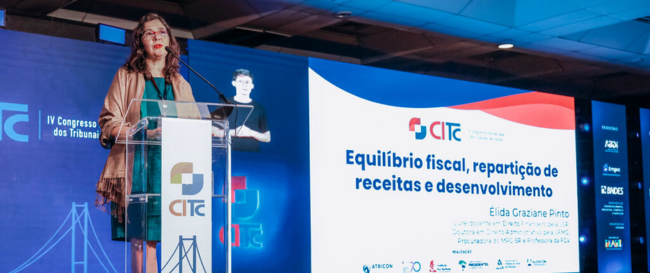 Procuradora de Contas fala sobre repartição de receitas e equilíbrio fiscal no IV CITC