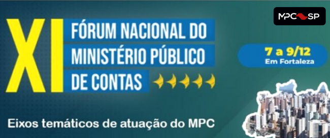MPC-SP participa do XI Fórum Nacional do Ministério Público de Contas